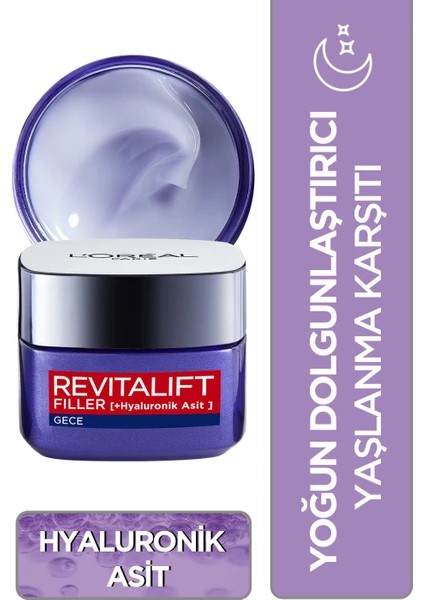 Loreal Paris Revitalift Filler Yoğun Dolgunlaştırıcı Yaşlanma Karşıtı Gece Kremi 50ml